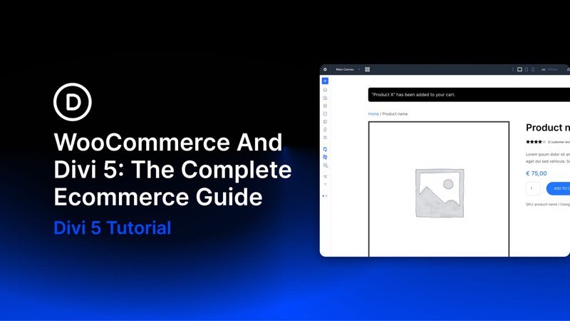 Article image: WooCommerce And Divi 5: The Complete Ecommerce Guide by Elegant Themes