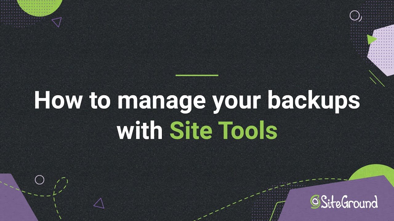 Video thumbnail: How to manage my backups in SiteGround Site Tools by SiteGround