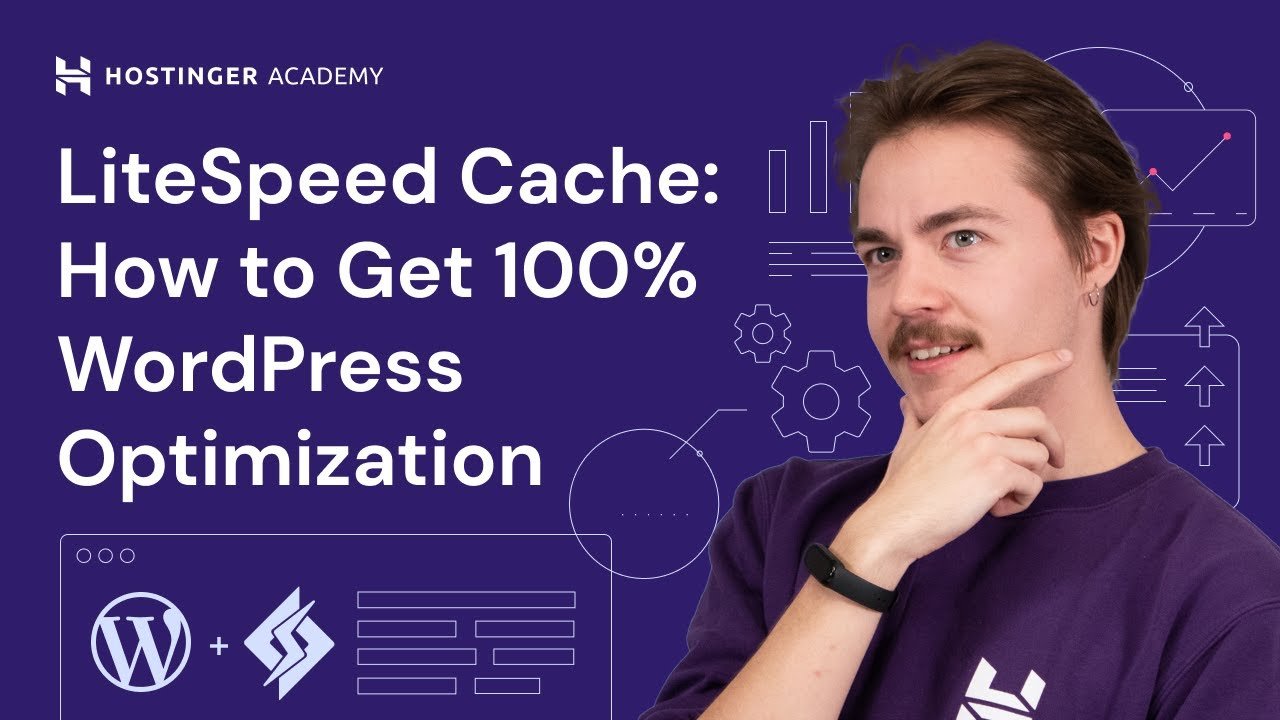 Video thumbnail: LiteSpeed Cache: How to Get 100% WordPress Optimization by Hostinger Academy