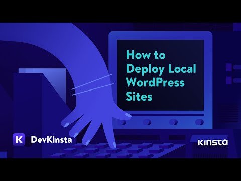 Video thumbnail: How to Deploy Local WordPress Sites with DevKinsta by Kinsta