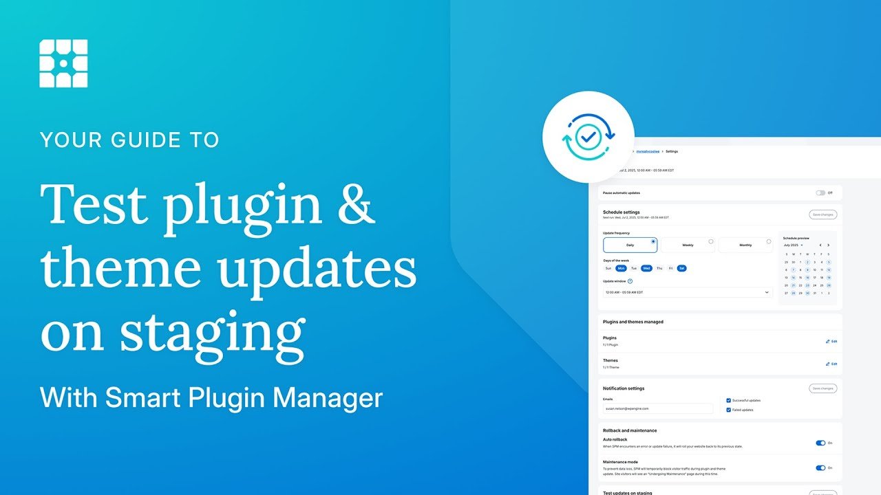 Video thumbnail: How to test plugin and theme updates on staging with Smart Plugin Manager by WP Engine